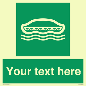 Custom sign safe condition Lifeboat